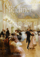 Büchner, Ferdinand: 1. Konzertwalzer op. 21